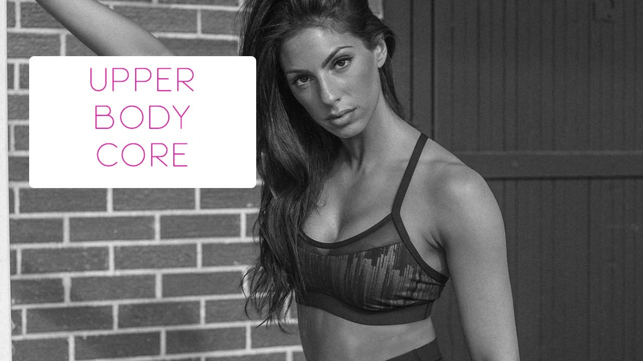 Upper Body Core