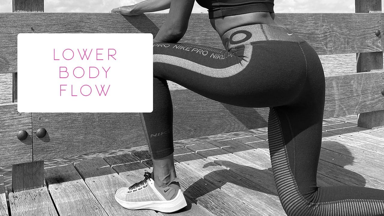 Lower Body Flow