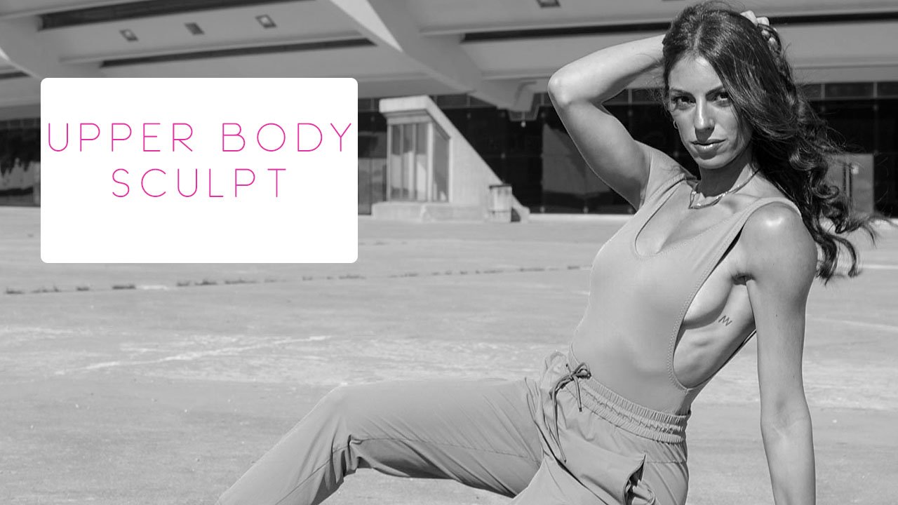 Upper Body Sculpt