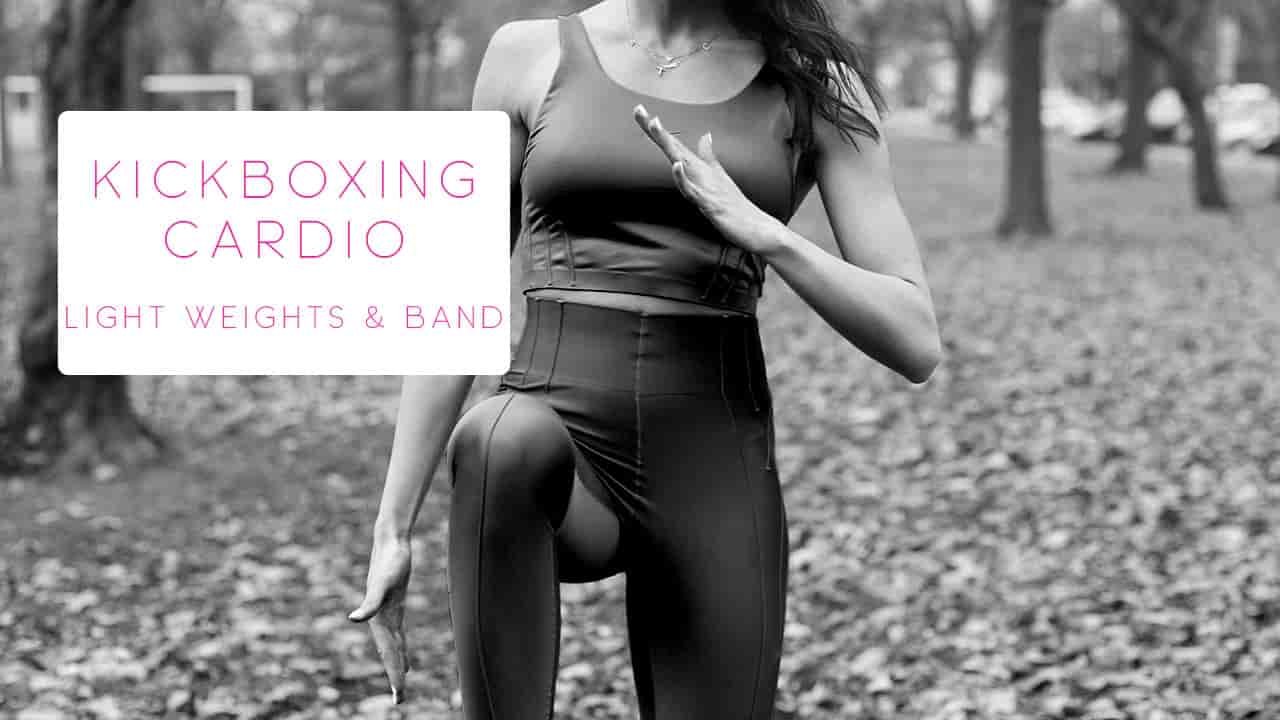 Kickboxing Cardio Light Weights and Band