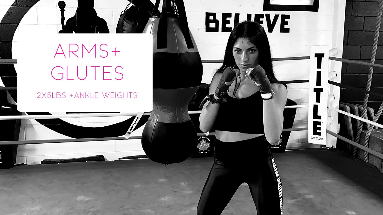Arms + Glutes