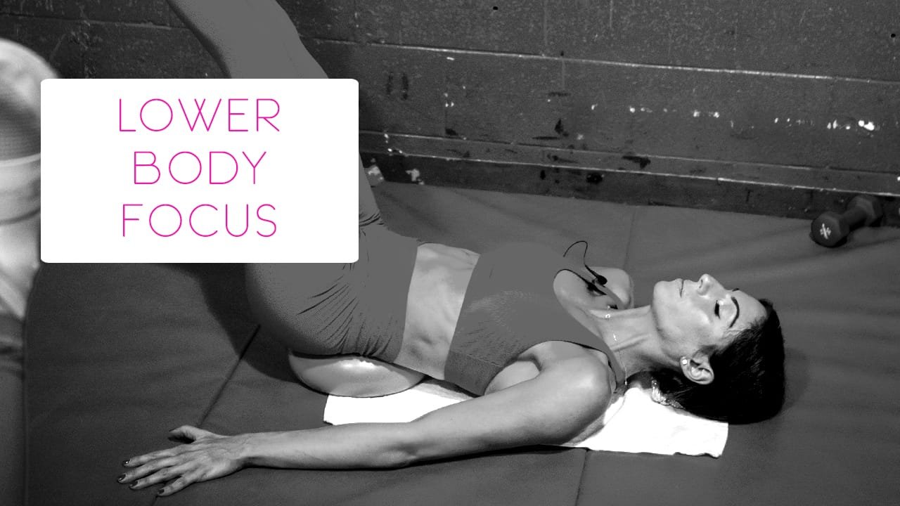 Lower Body Focus